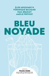 Bleu noyade