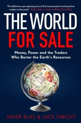 The World for Sale - Javier Blas Benito