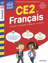 Français CE2, 8-9 ans : conforme aux nouveaux programmes - Christelle Matuive