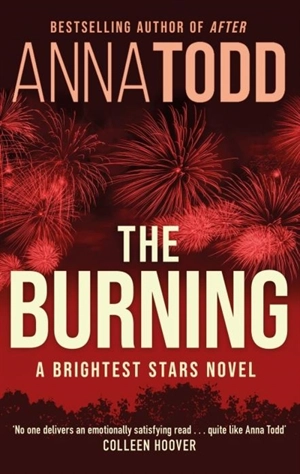 The Burning - Todd, Anna et al.