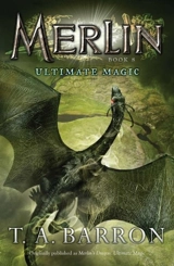 Ultimate Magic : Merlin Volume Vol. 8 - T.A. Barron