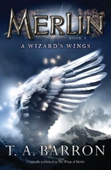 The Wizard's Wings Vol. 5 - T.A. Barron