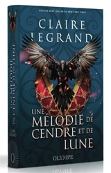 Middlemist. Vol. 2. Une mélodie de cendre et de lune - Claire Legrand