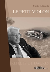Le petit violon - Minko Balkanski