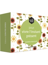 La petite boîte pour vivre l'instant présent - Sandrino Mancinelli