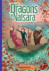 Les dragons de Nalsara. Vol. 17. Les ruses du Libre Peuple - Marie-Hélène Delval