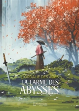 L'ordalie des âges. La larme des abysses - Nicolas Delong