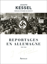 Reportages en Allemagne : 1932-1945 - Joseph Kessel