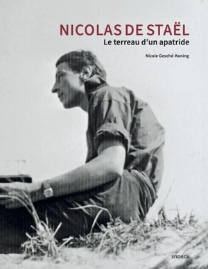 Nicolas de Staël : le terreau d'un apatride