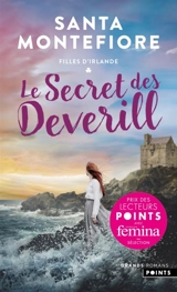 Filles d'Irlande. Vol. 1. Les secrets des Deverill - Santa Montefiore