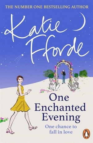 0ne Enchanted Evening - Katie Fforde