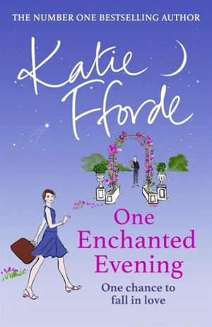 One Enchanted Evening - Katie Fforde
