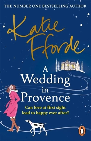 A Wedding in Provence - Katie Fforde