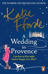 A Wedding in Provence - Katie Fforde