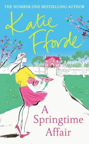 A Springtime Affair - Katie Fforde