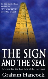 The Sign and Seal - Graham Hancock