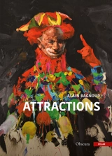 Attractions - Alain Bagnoud