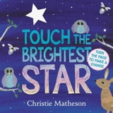 Touch the Brightest Star - Matheson, Christie