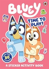 Bluey : Time to Play Sticker Activity - Bluey
