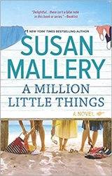 A Million Little Things - Susan Mallery