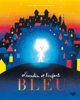 Léocadia et l'enfant bleu - Carole Trébor
