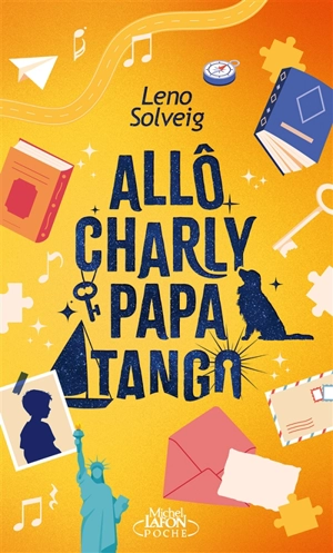 Allô Charly papa tango - Leno Solveig