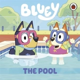 Bluey : The Pool - Bluey