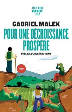 Pour une décroissance prospère - Gabriel Malek
