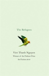 The Refugees - Viet Thanh Nguyen