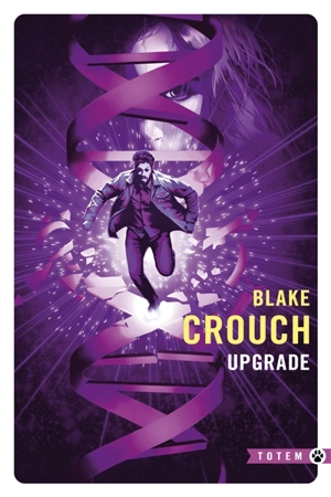 Upgrade - Blake Crouch