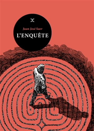 L'enquête - Juan José Saer