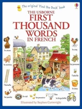 First Thousand Words in French - Heather Amery