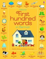 First Hundred Words in German : Sticker Books - Heather Amery