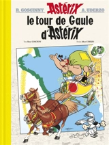 Astérix. Vol. 5. Le tour de Gaule d'Astérix - René Goscinny