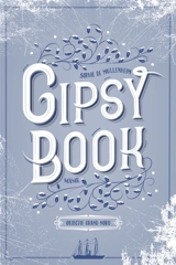 Gipsy book. Vol. 9. Objectif Grand Nord - Sophie de Mullenheim