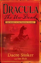 Dracula : The Un Dead - Dacre Stoker