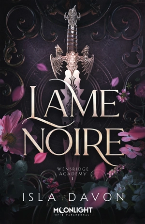 Lame noire : Wensridge Academy 1 - Davon, Isla