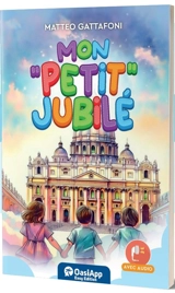 Mon petit jubilé - Matteo Gattafoni
