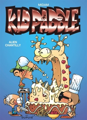 Kid Paddle. Vol. 5. Alien Chantilly - Midam