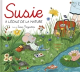 Susie à l'école de la nature - Susie Morgenstern