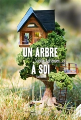 Un arbre à soi - Sophie Adriansen