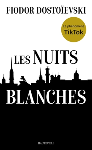 Les nuits blanches - Fédor Dostoievski