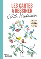 Les cartes à dessiner de Cécile Hudrisier - Cécile Hudrisier