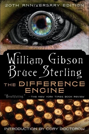 The Difference Engine : A Novel - Gibson, William
