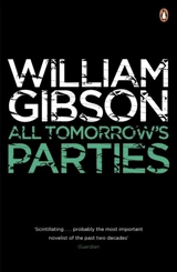 All Tomorrow's Parties - Gibson, William