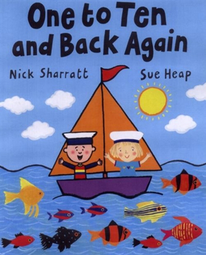 Nick Sharratt - One to Ten and Back Again