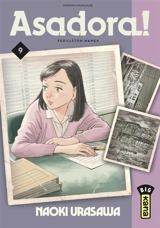 Asadora ! : feuilleton manga. Vol. 9 - Naoki Urasawa