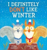 I Definitely Don't Like Winter - Barker, Fiona