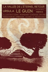 La vallée de l'éternel retour - Ursula K. Le Guin