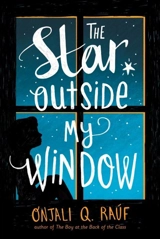 The Star Outside My Window - Rauf, Onjali Q